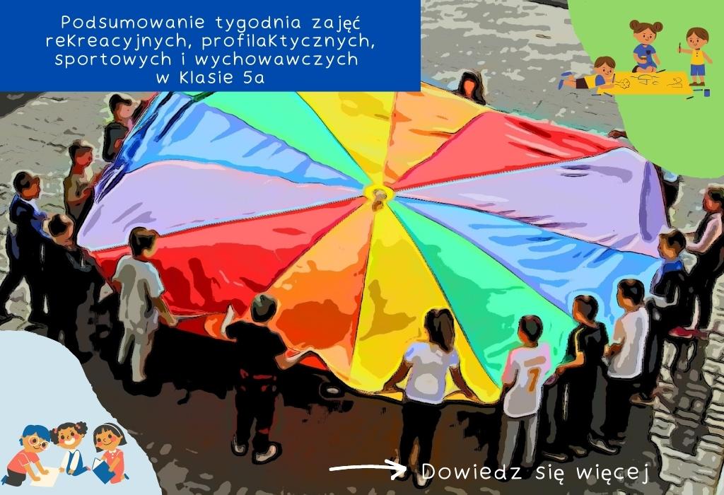 podsumowanie-tygodnia-zajec-rekreacyjnych-profilaktycznych-sportowych-i-wychowawczych-w-klasie-5a