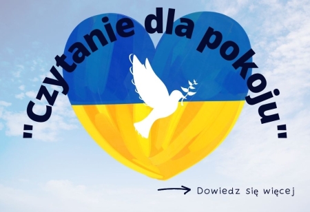 Miesiąc Bibliotek Szkolnych - „Czytanie dla pokoju”