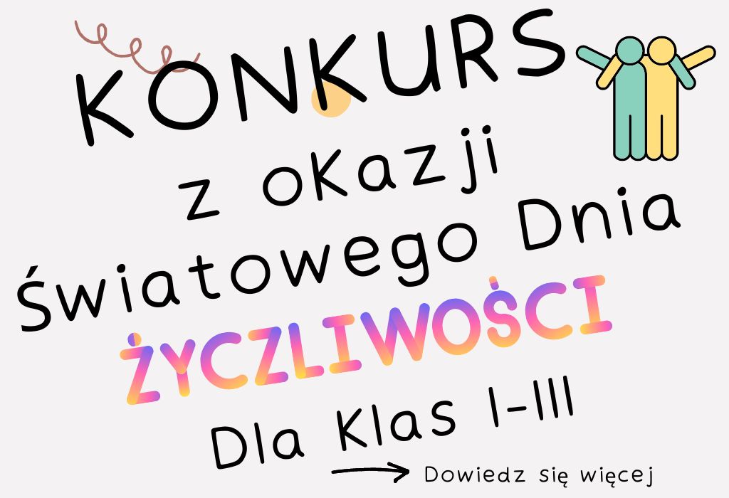 konkurs-dla-klas-i-iii-z-okazji-swiatowego-dnia-zyczliwosci