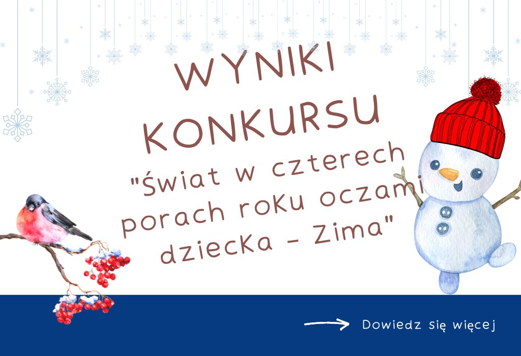 podsumowanie-konkursu-plastycznego-swiat-w-czterech-porach-roku-oczami-dziecka---zima
