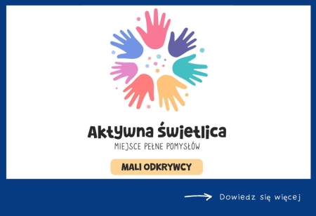 Aktywna świetlica – miejsce pełne pomysłów