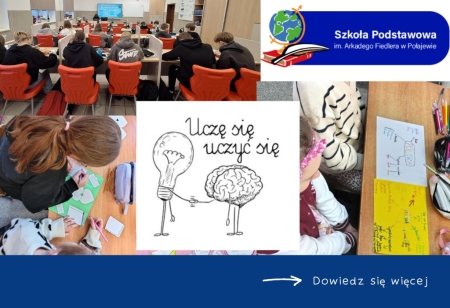 „Uczę się uczyć się” – sprawozdanie z projektu